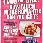 IHOP: Entrees are BOGO free on Valentine’s Day!