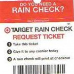Tuesday Tips:  The Power of a Raincheck!