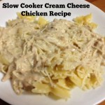 Slow Cooker Monday:  Cream Cheese Chicken