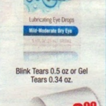 Print & Hold:  Blink Tears Moneymaker at CVS starting 4/22!