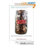 FREE Kindle Book:  Saving for Retirement without Living Like a Pauper or Winning the Lottery