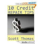 FREEBIE ALERT:  10 Credit Repair Tips PLUS FREE Credit Score!