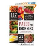 FREE Kindle Cookbooks:  Paleo for Beginners and Healthy Dinner Recipes!