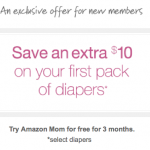 Amazon Mom FREE for 3 months + $10 Diaper Credit!