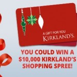 SWEEPS:  Win a $10,000 Kirkland's Shopping Spree!