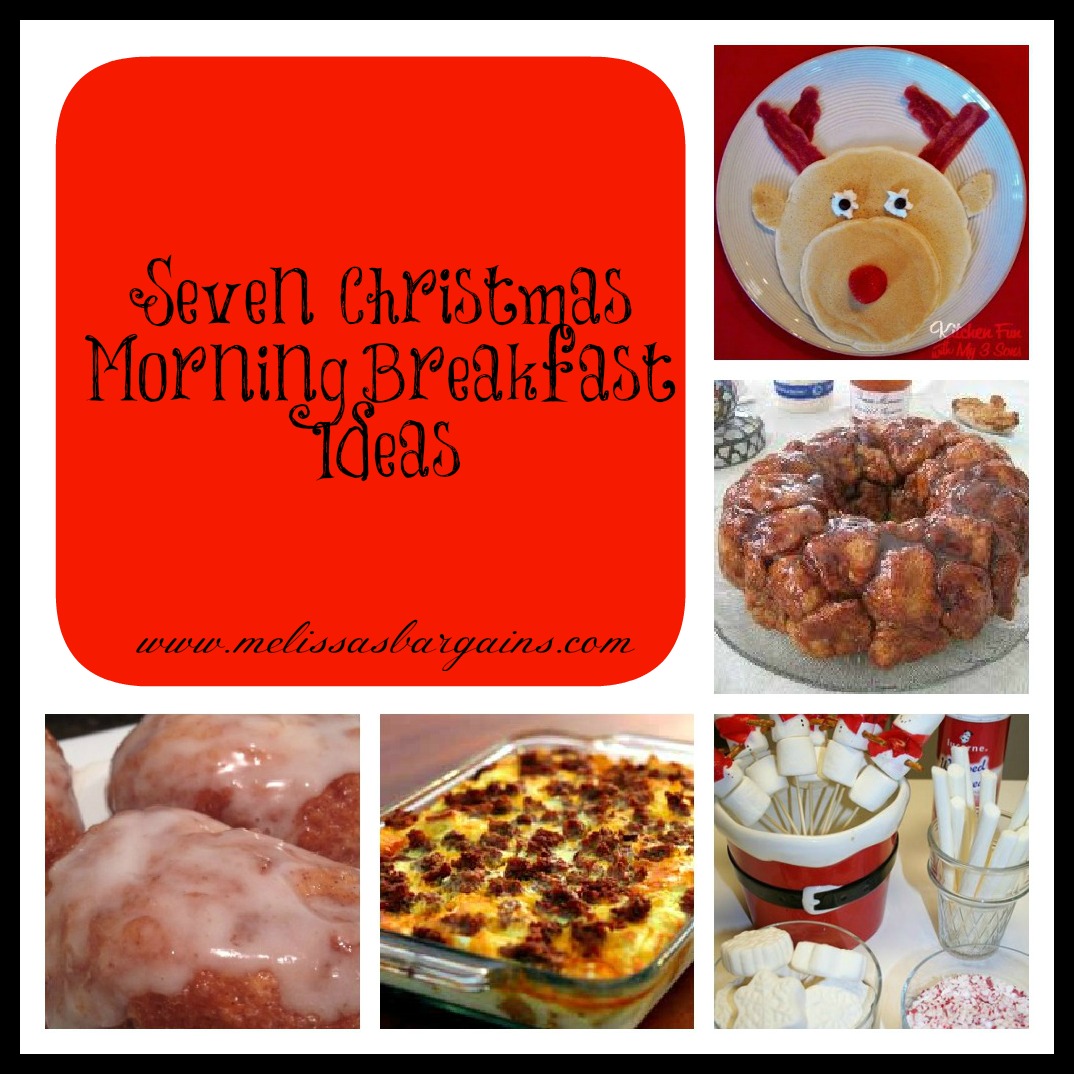 Christmas Morning Breakfasts 7 easy ideas!