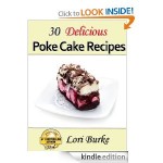 30 Delicious Poke Cake Recipes FREE for Kindle!