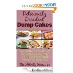 Deliciously Decadent Dump Cakes FREE for Kindle!