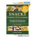 Slim Down Snacks Under 100 Calories FREE for Kindle!