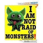 I Am Not Afraid of Monsters FREE for Kindle!