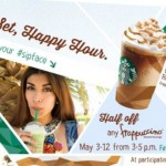 Starbucks Half Price Frappuccino Drinks Happy Hour!