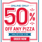 Domino’s Pizza 50% off!