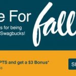 Don’t miss the Swagbucks Three for Fall Bonus!