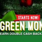 Huge Cash Back Deals during the Swagbucks Green Monday Sale!