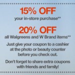 Walgreens Friends & Family Sale:  Save 15-20% off today only!