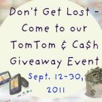 GIVEAWAY:  Tom Tom GPS and CASH!