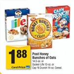 Safeway Stores:  Post Honey Bunches of Oats only $.88 after coupon!