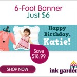 InkGarden:  6 foot banner only $11.99 shipped!