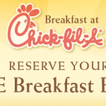FREE Chick-fil-A breakfast entrees in select cities!