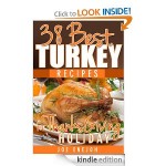 FREE for Kindle:  38 Best Turkey Recipes!