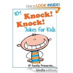 101 Knock Knock Jokes for Kids FREE for Kindle!