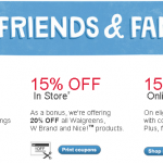 Walgreens Friends & Family sale:  Save up to 20% off!
