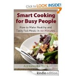 Smart Cooking for Busy People FREE for Kindle!