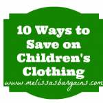 Ten Ways to Save Money on Children’s Clothing