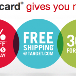 Save MORE at Target with the Red Card!