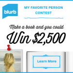 Make a Book about your favorite person and win $2,500 from Blurb!