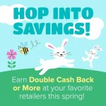 Swagbucks Hop Into Savings Double Cash Back Event!