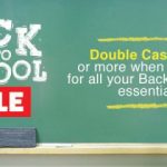 Get double cash back during the Back to School sale!